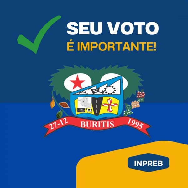 Eleições – INSTITUTO DE PREVIDÊNCIA DE BURITIS – INPREB