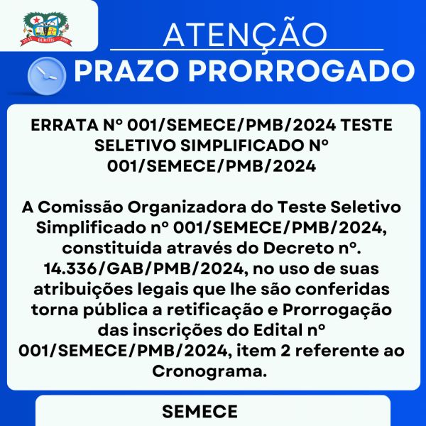 ERRATA Nº 001/SEMECE/PMB/2024 TESTE SELETIVO SIMPLIFICADO Nº 001/SEMECE/PMB/2024