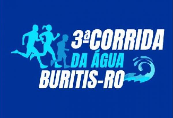 3ª CORRIDA DA ÁGUA BURITIS-RO