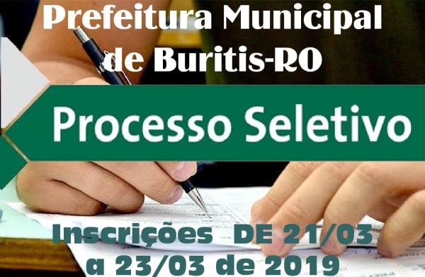 Prefeitura de Buritis abre PROCESSO SELETIVO SIMPLIFICADO.