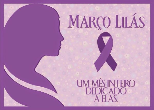 Campanha Março Lilás: prevenção do Câncer de Colo de Útero