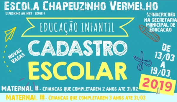 Edital 002/2019 - Matrículas da Educação Infantil Escola Chapeuzinho Vermelho, Buritis-RO.