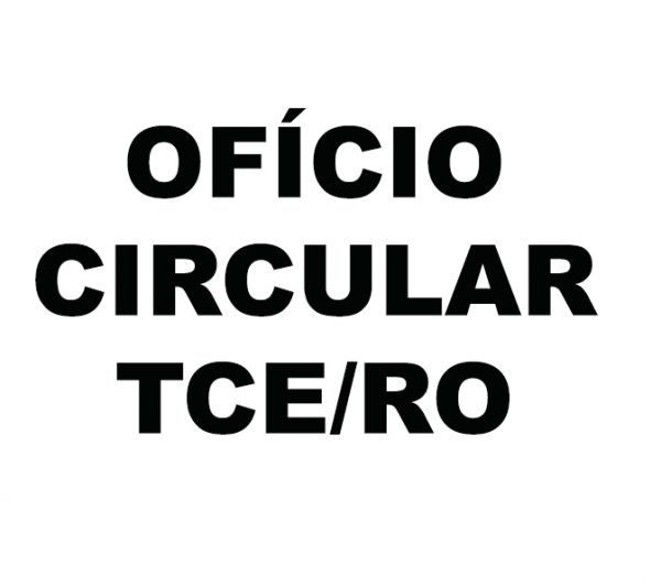 OFÍCIO CIRCULAR Nº 12/2021/GABPRES/TCERO