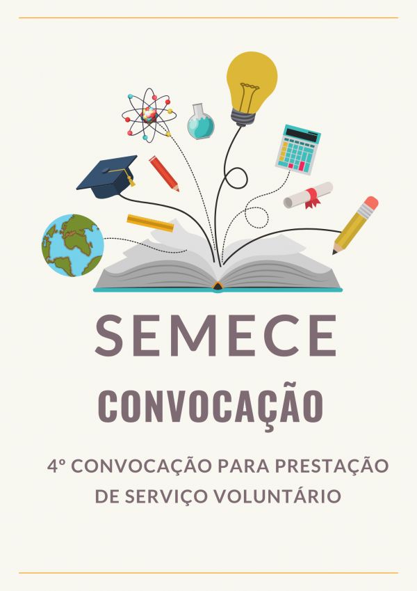 4º CONVOCAÇÃO PARA PRESTAÇÃO DE SERVIÇO VOLUNTÁRIO